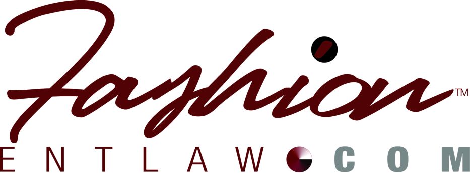 FASHIONENTLAW.COM | Fashion Law | Entertainment Law